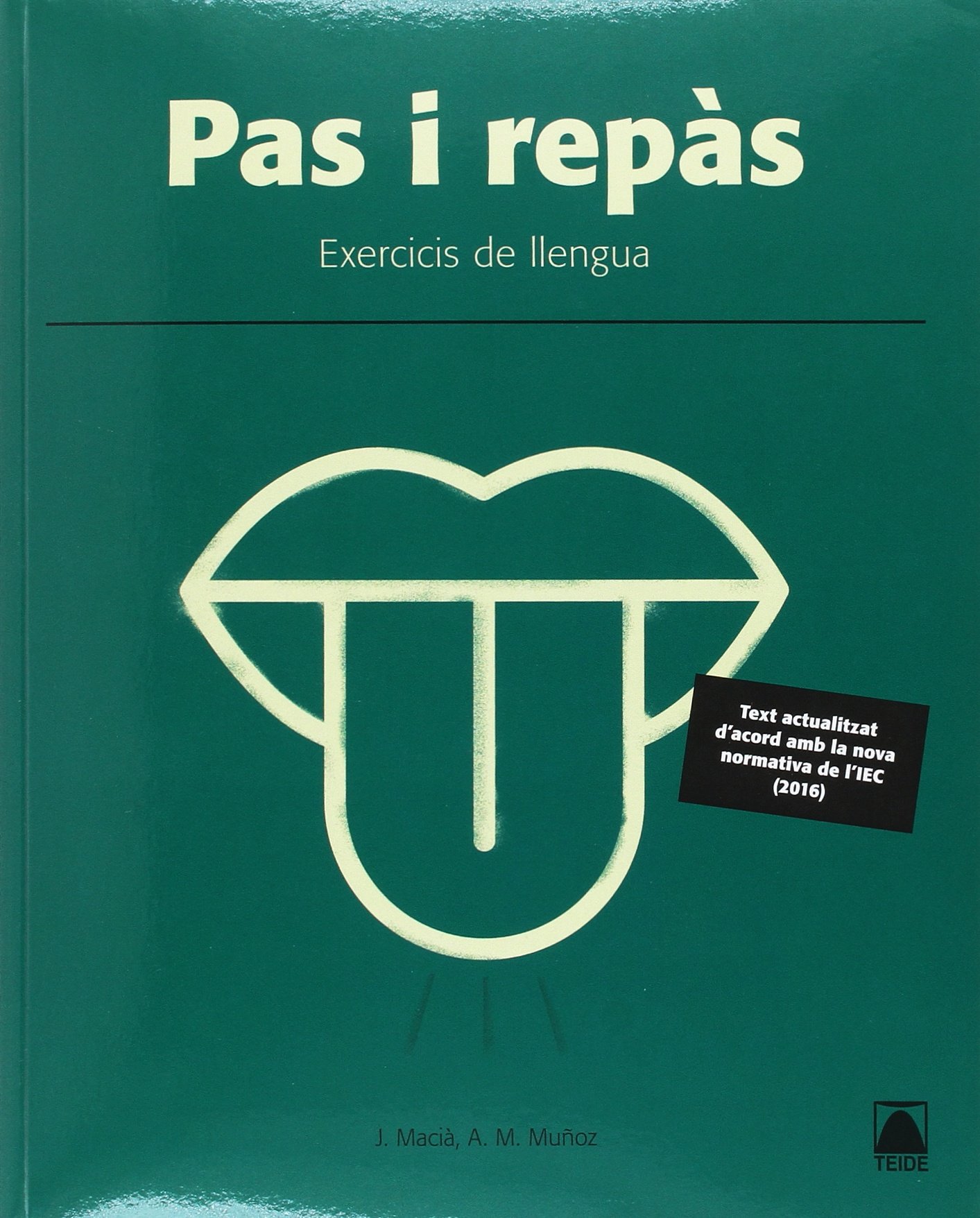 Pas I Repàs 1. Llengua 1 Batxillerat + Solucionari - 9788430752980