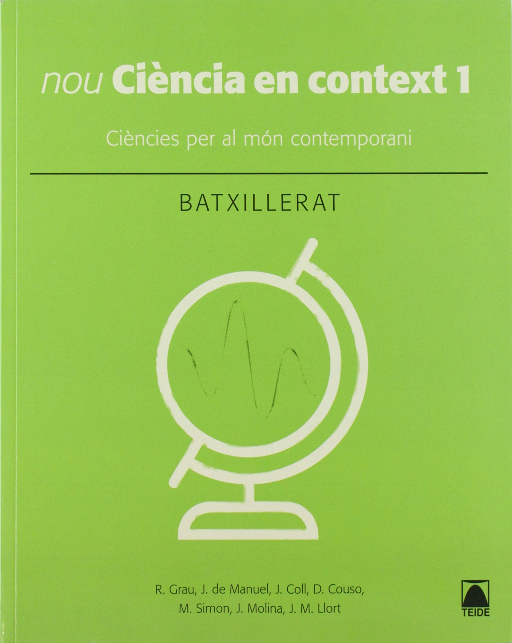 Ciència en Context 1. Batxillerat