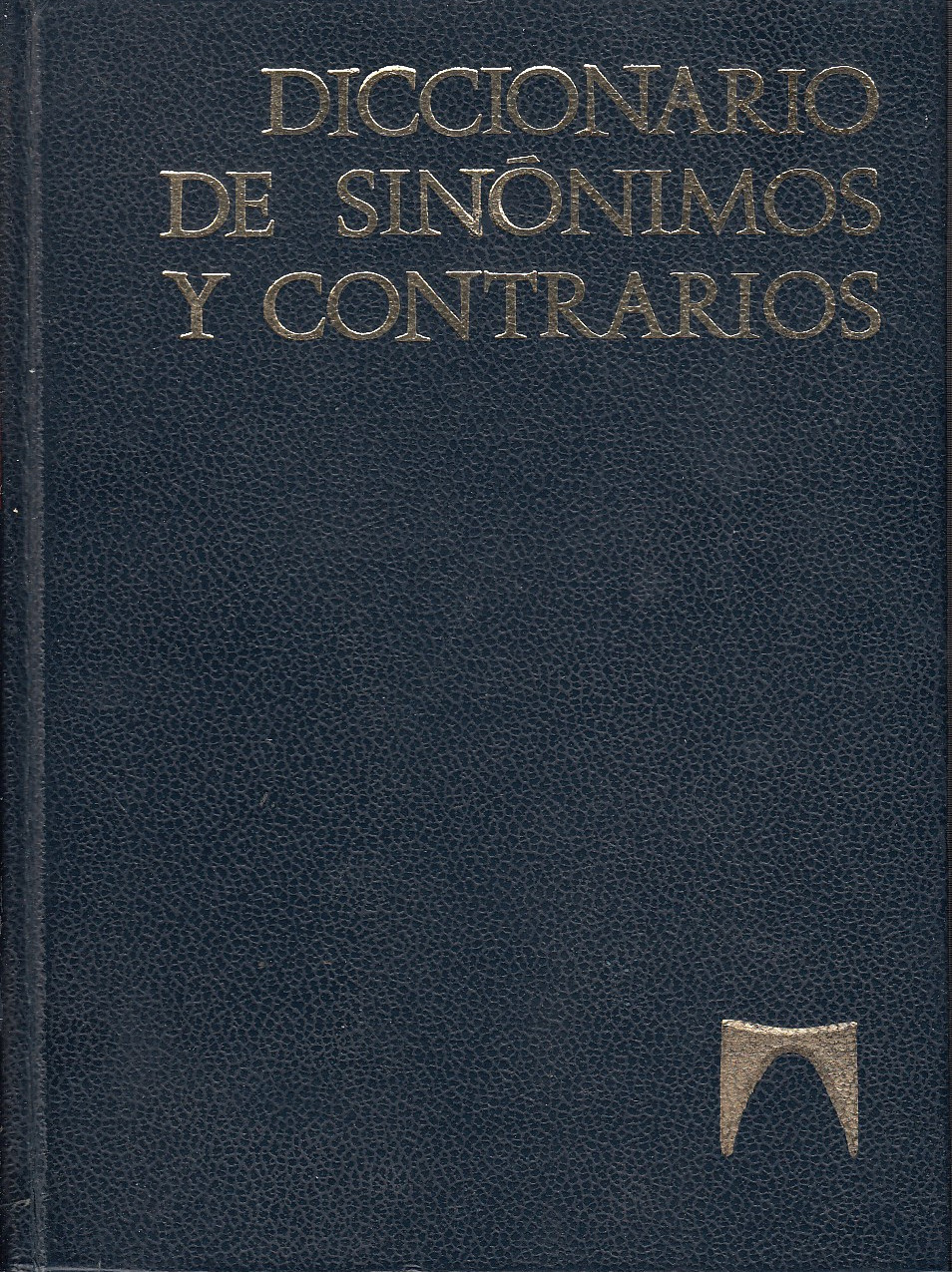 Diccionario de sinónimos, ideas afines y contrarios