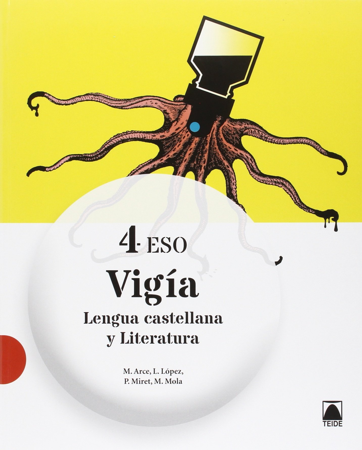 Vigía. Lengua Castellana y Literatura 4 Eso - 9788430791675