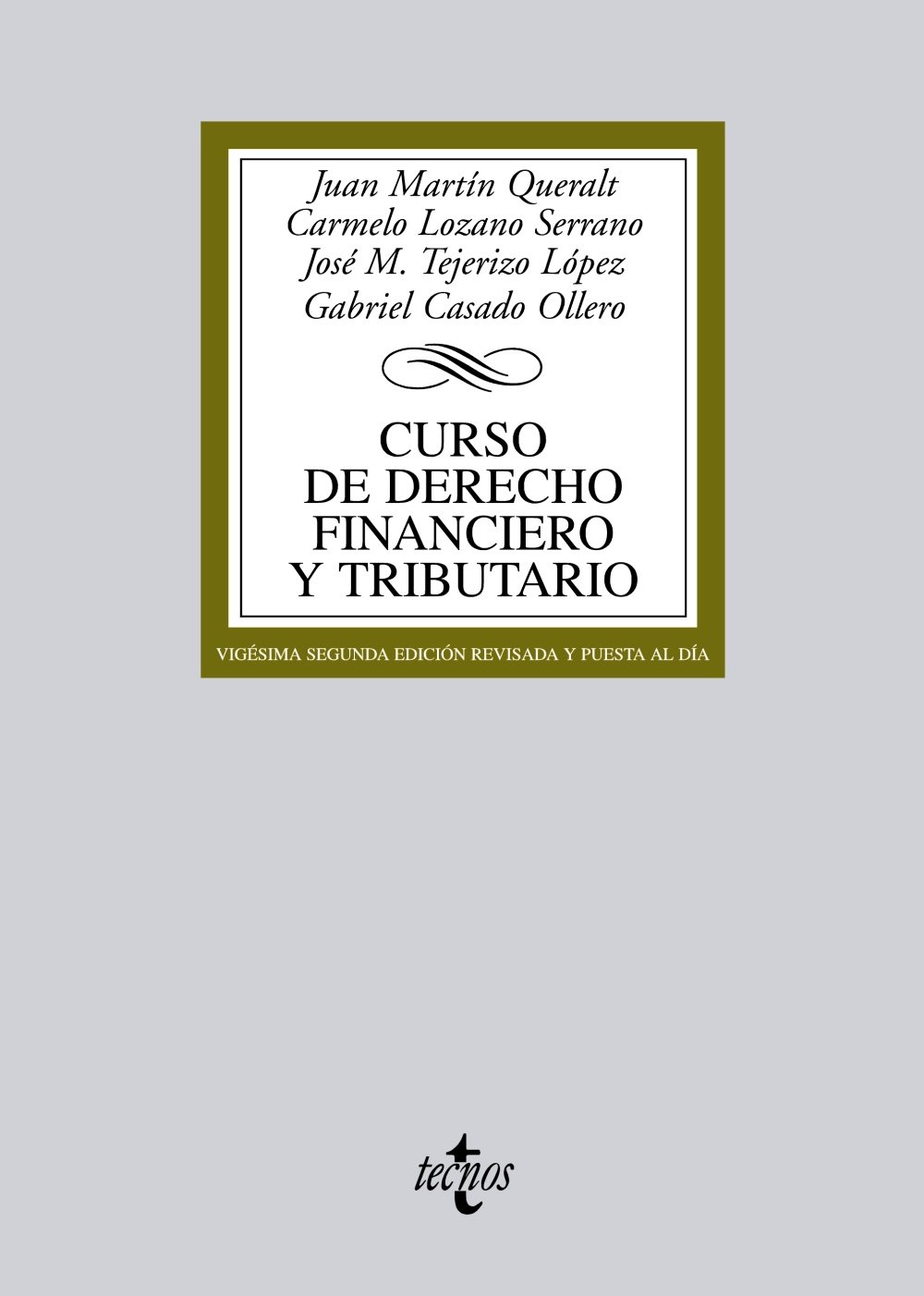 Curso de Derecho Financiero y Tributario