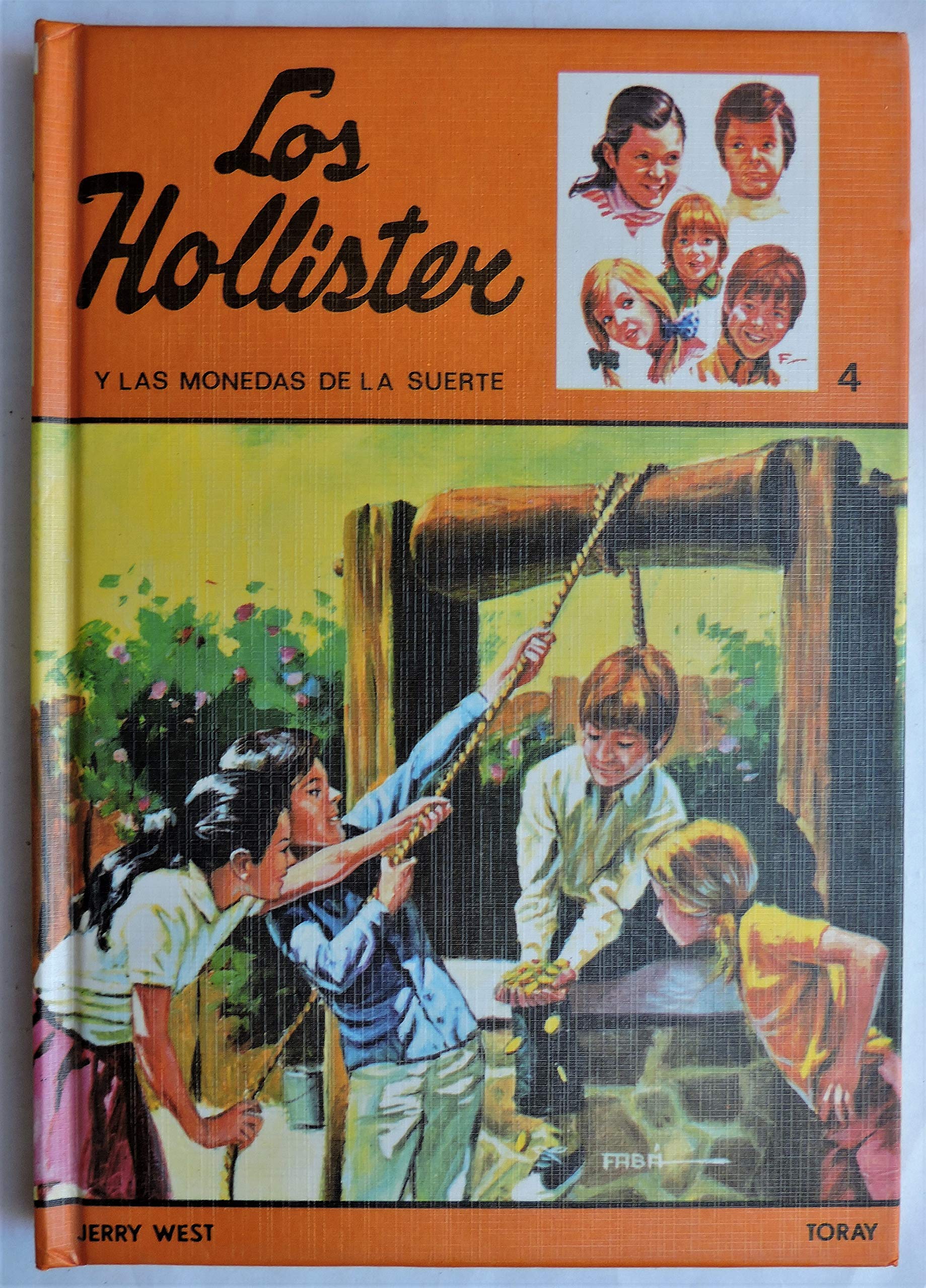 Hollister y las Monedas de la Suerte, los