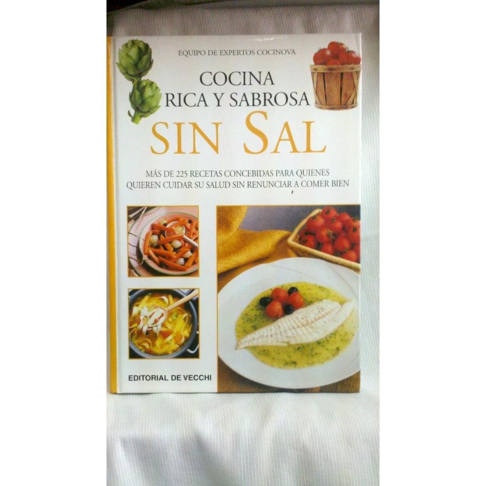 Cocina rica y sabrosa sin sal