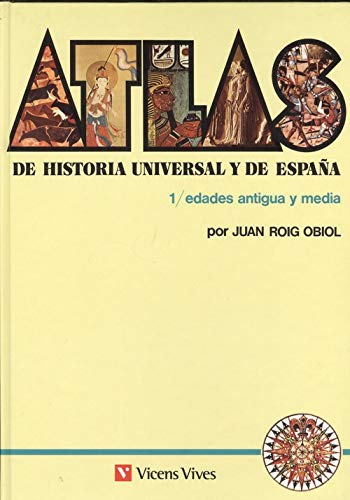 Atlas de Historia Universal y de España