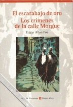 El Escarabajo de Oro. los Crimenes de la Calle Morgue