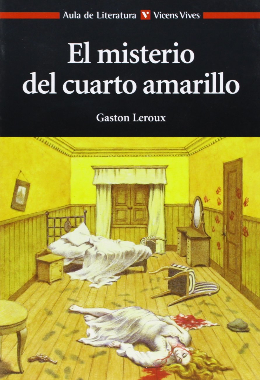 El Misterio Del Cuarto Amarillo - 9788431649739