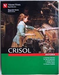 Crisol: Historia: Bachillerato: Segundo Curso, Materia Común