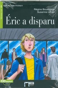 Éric a Disparu. Livre + Cd