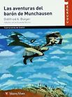 Las Aventuras Del Baron Munchausen N/c - 9788431681388