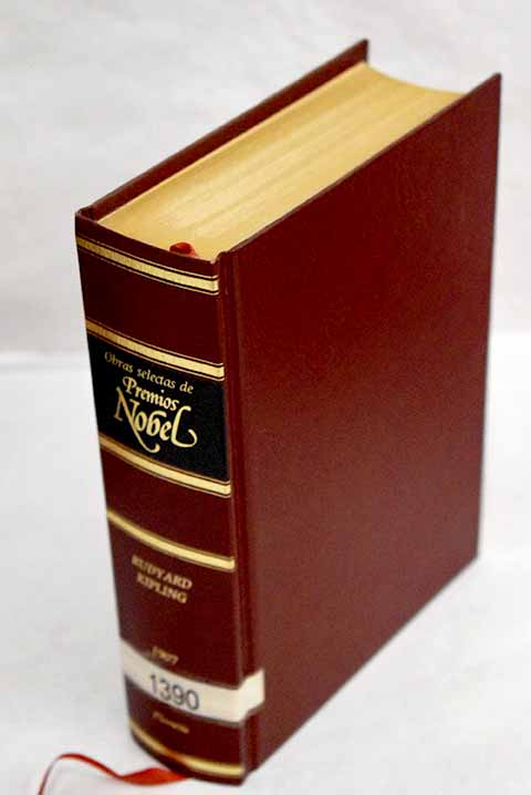 Obras Selectas de Premios Nobel: Rudyard Kipling 1907