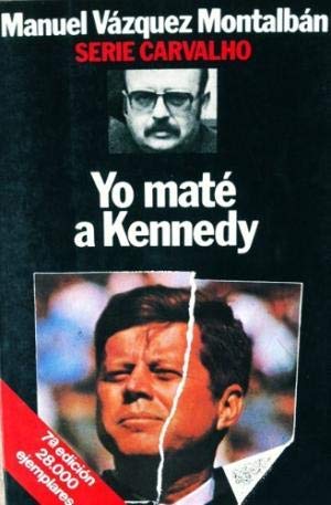 Yo Maté a Kennedy