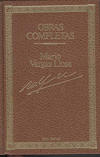 Vargas Llosa : Obras Completas