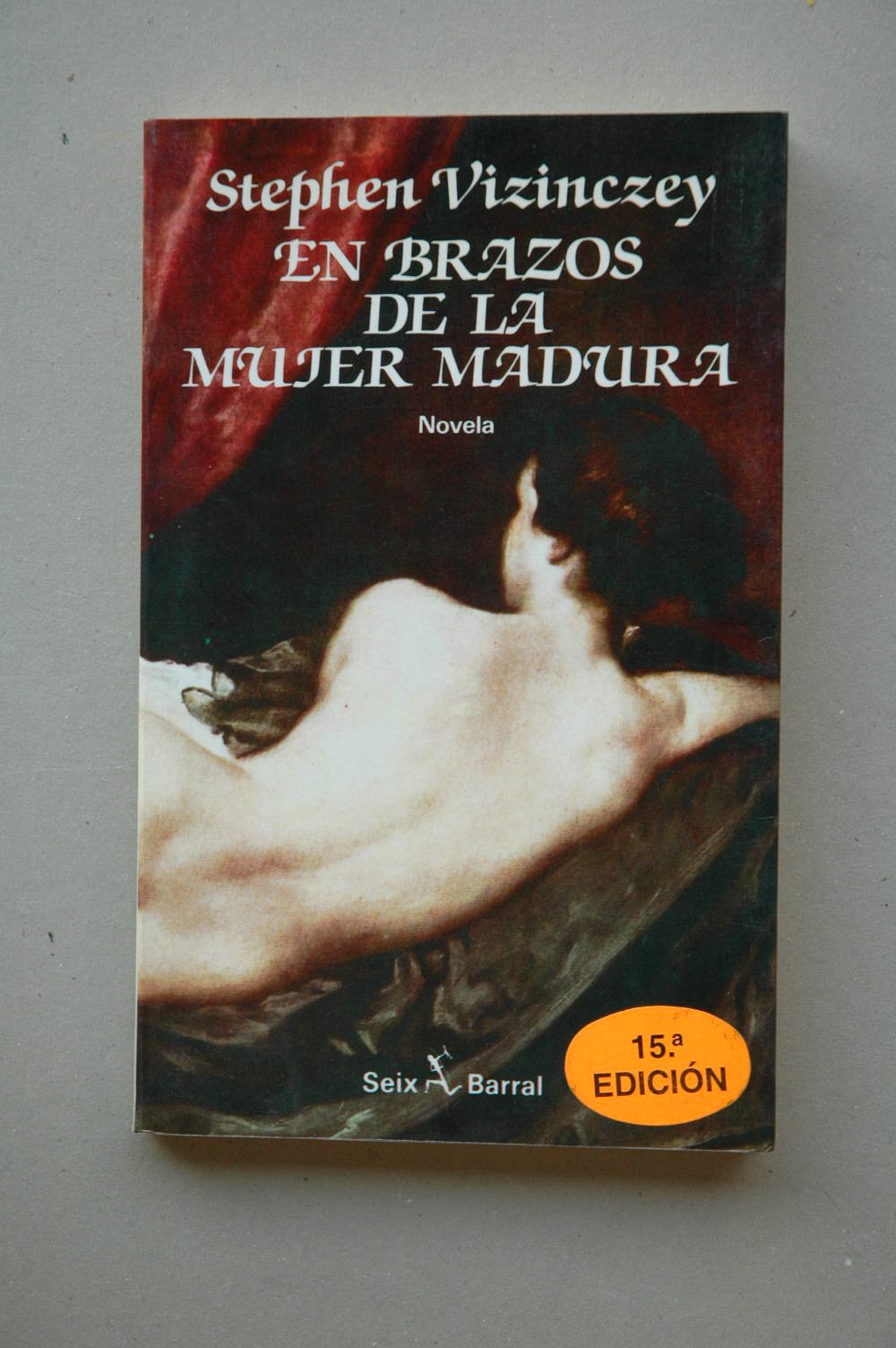 En Brazos de la Mujer Madura. Memorias Galantes de András Vajda