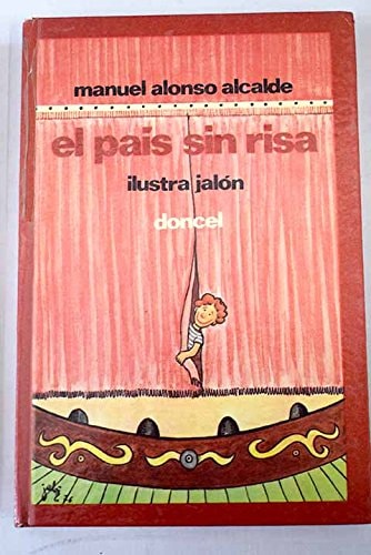 El país sin risa y cuatro piezas más