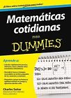 Matemáticas Cotidianas para Dummies