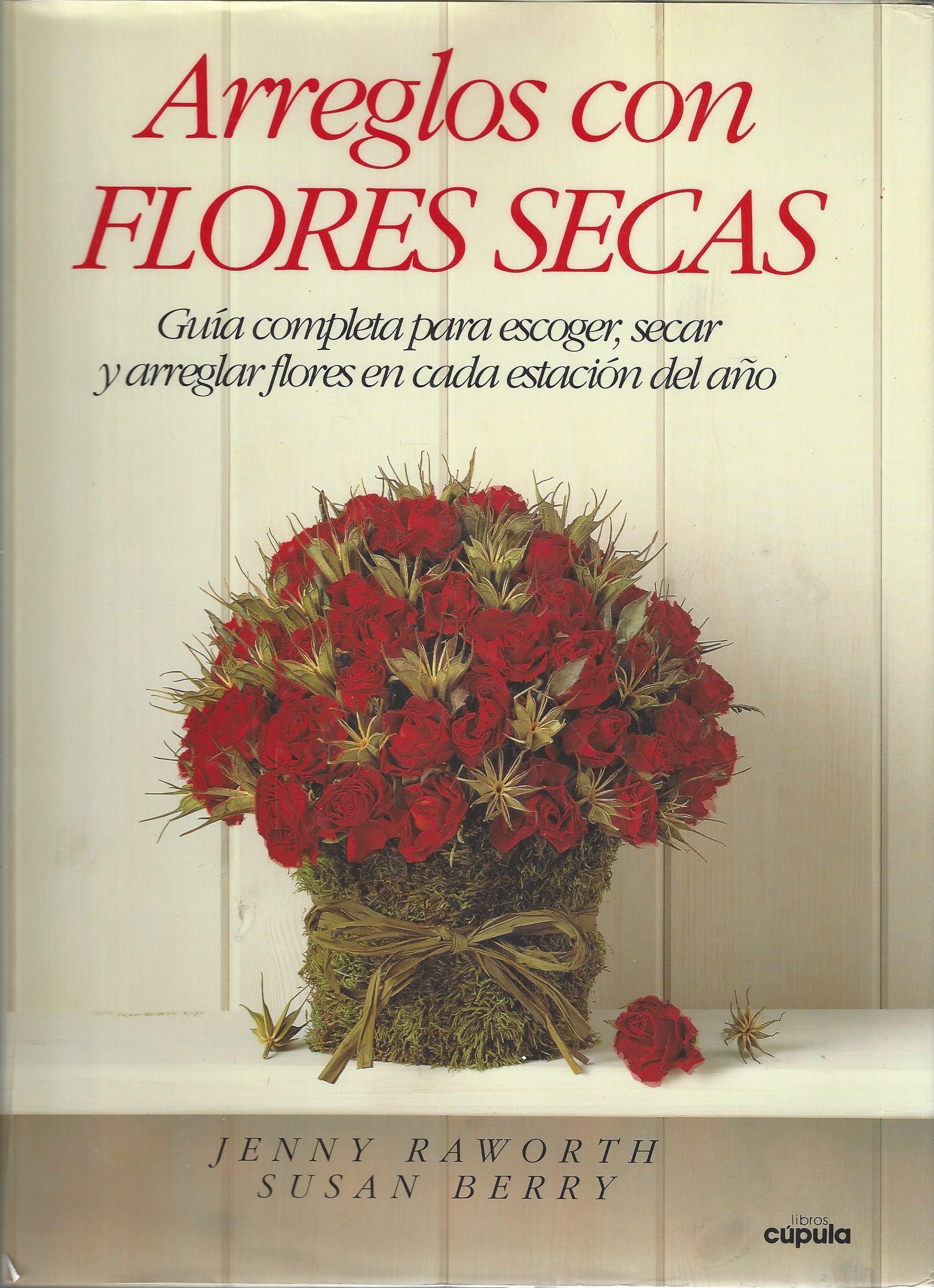 Arreglos con flores secas