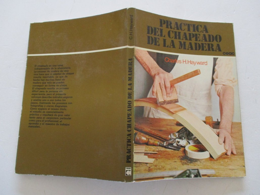 Practica del chapeado de la madera