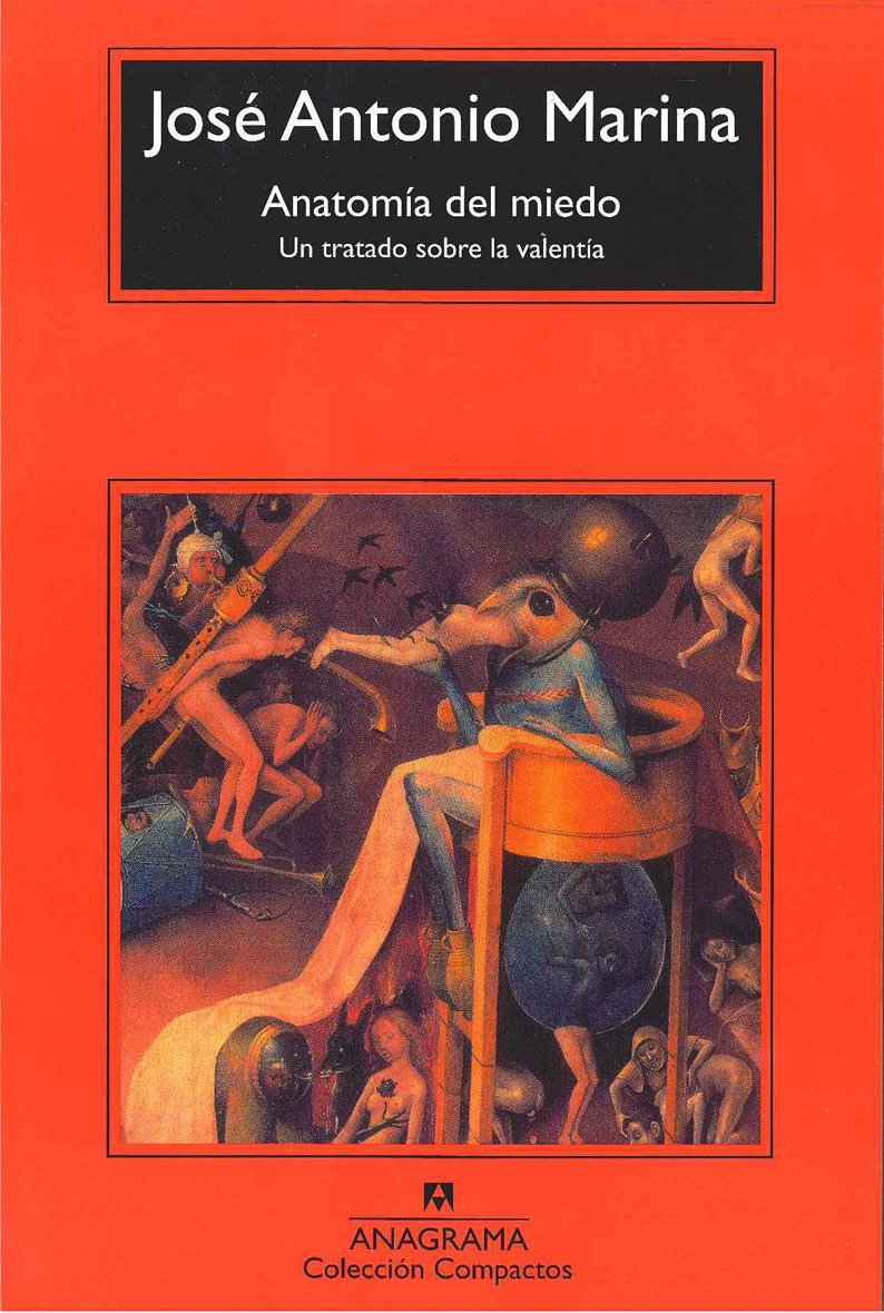 Anatomía Del Miedo: Un Tratado sobre la Valentía