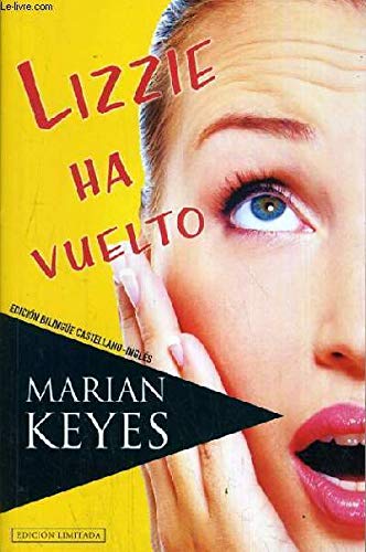 Marian Keyes: Lizzie Ha Vuelto Edición Bilingüe Castellano-inglés