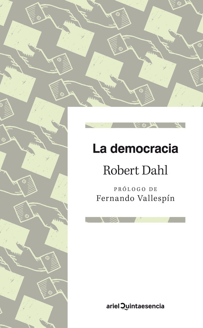 La Democracia: Prólogo de Fernando Vallespín