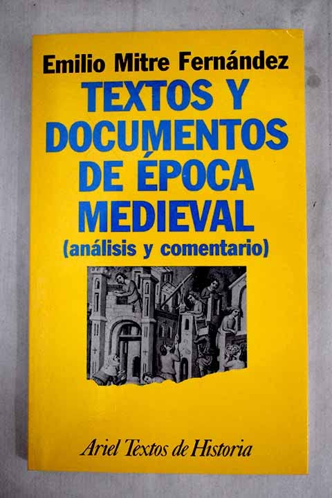 Textos y Documentos de E?poca Medieval