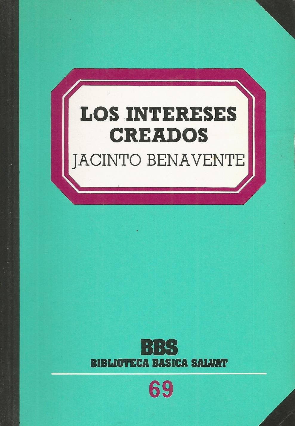 Los Intereses creados