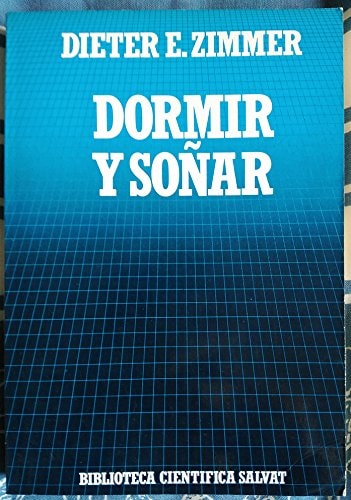Dormir y soñar