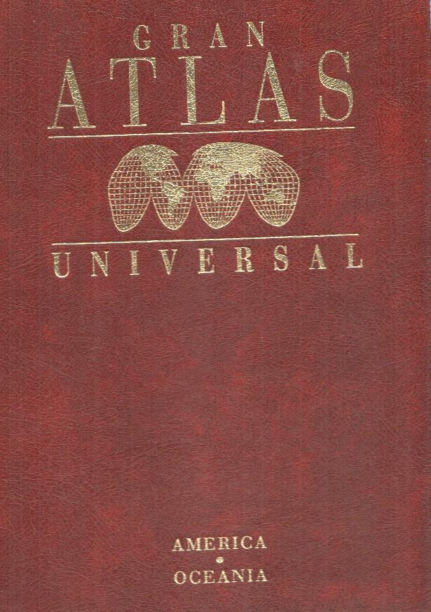 Gran Atlas Universal Vol. 04: América-Oceanía