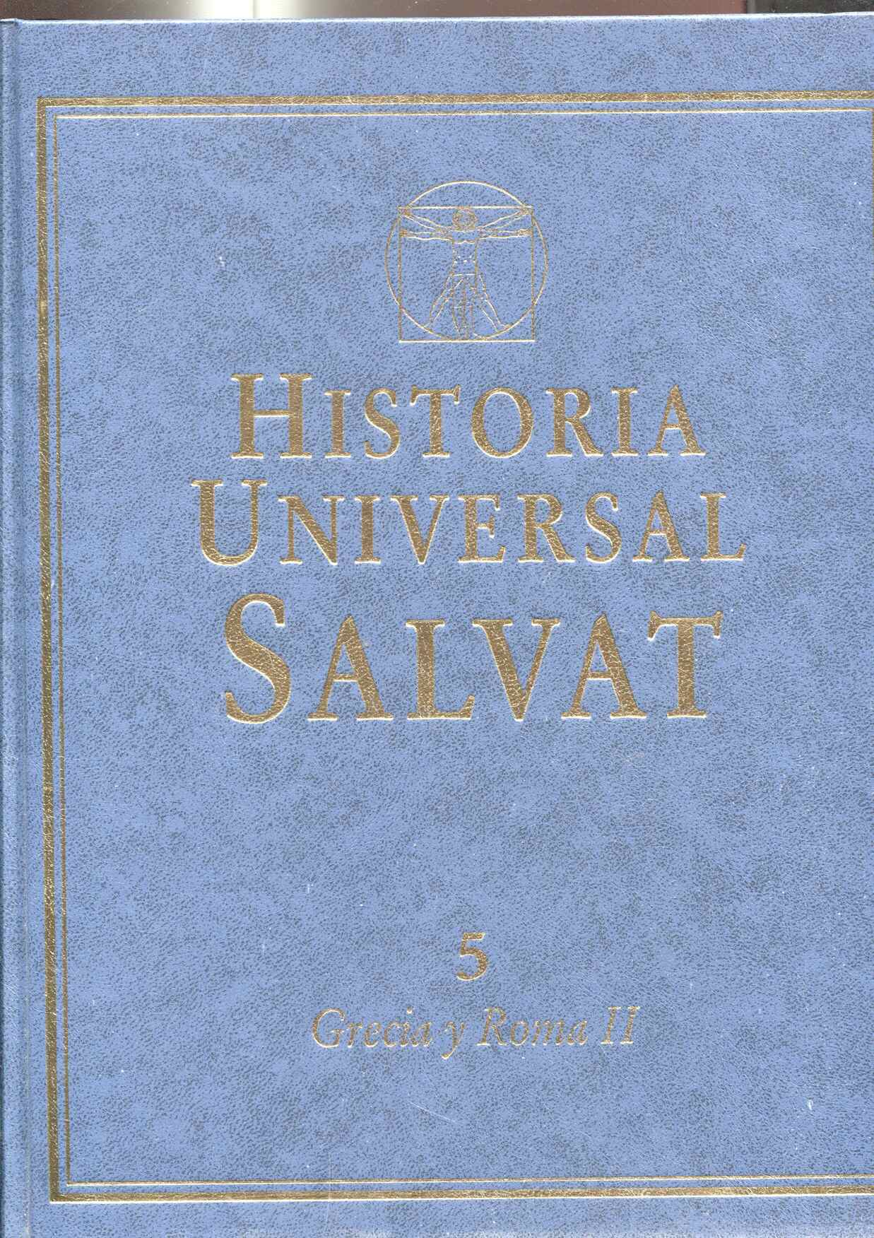 Historia Universal Salvat, Vol. 5: Grecia y Roma II
