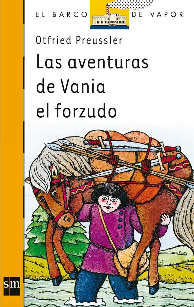 Las Aventuras de Vania el Forzudo: 1