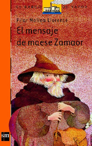 El Mensaje de Maese Zamaor: 7