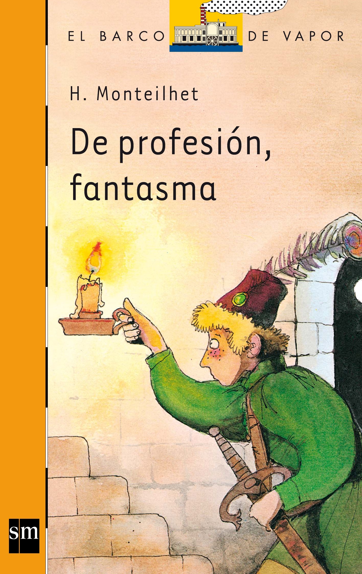 De Profesion, Fantasma