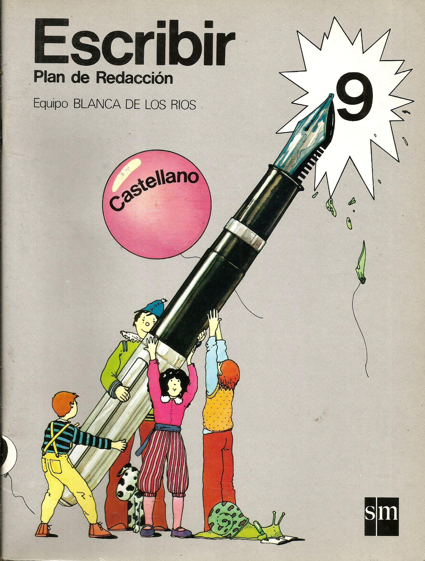 Escribir 9. Plan de Redacción. Castellano
