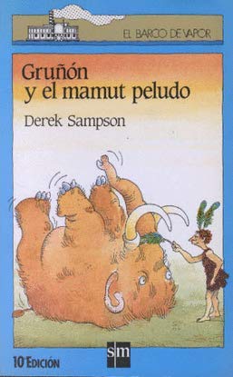 Gruñon y el Mamut Peludo