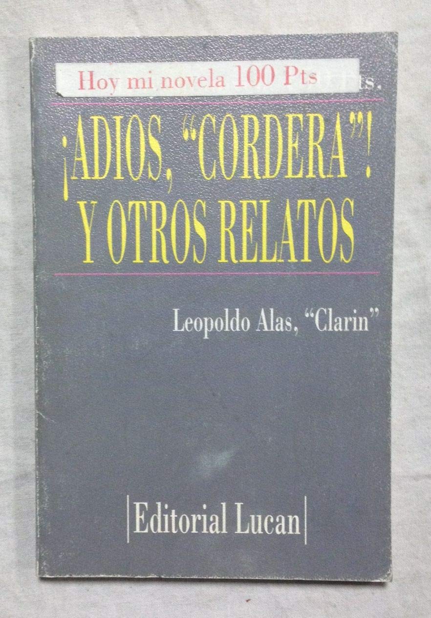 El Paseo Literario Adiós, Cordera !