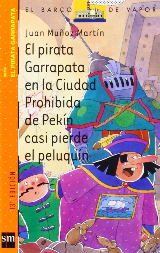 El Pirata Garrapata en la Cuidad Prohibida de Pekín Casi Pierde el Peluquín