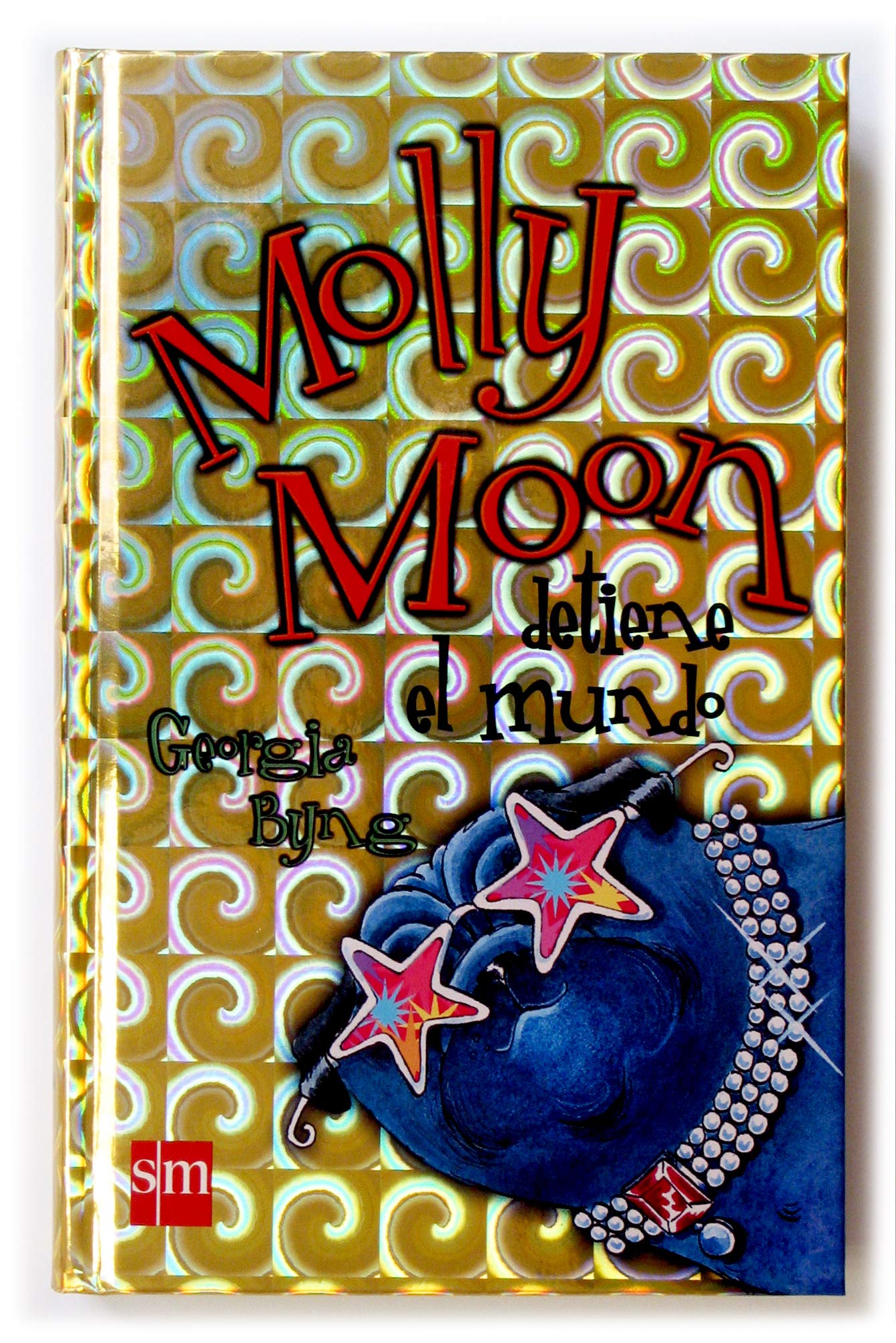 Molly Moon Detiene el Mundo: 2