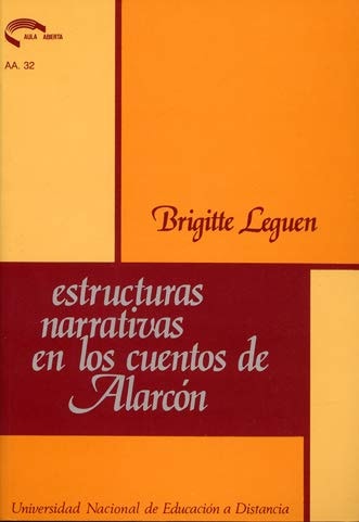 Estructuras narrativas en los cuentos de Alarcón
