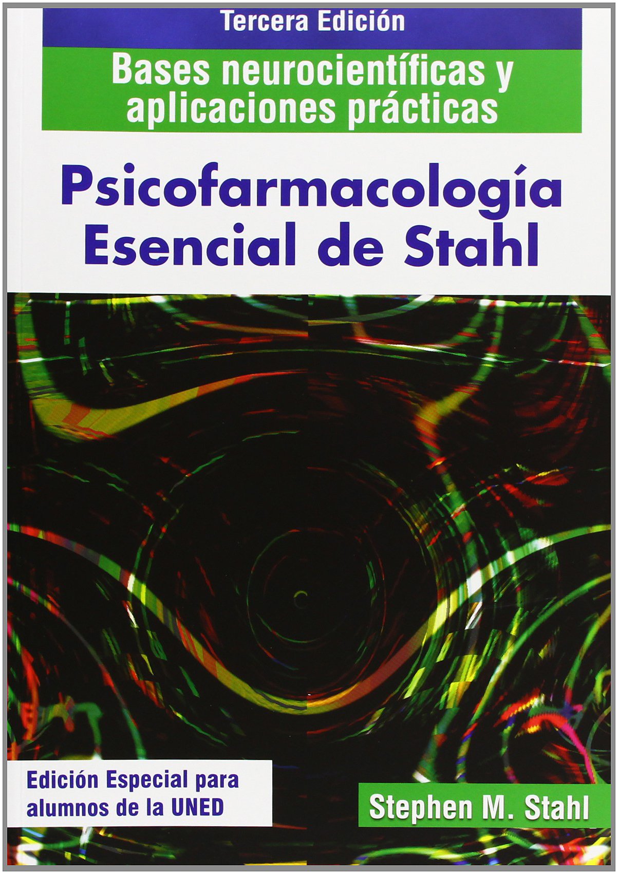 Psicofarmacología esencial de Stahl