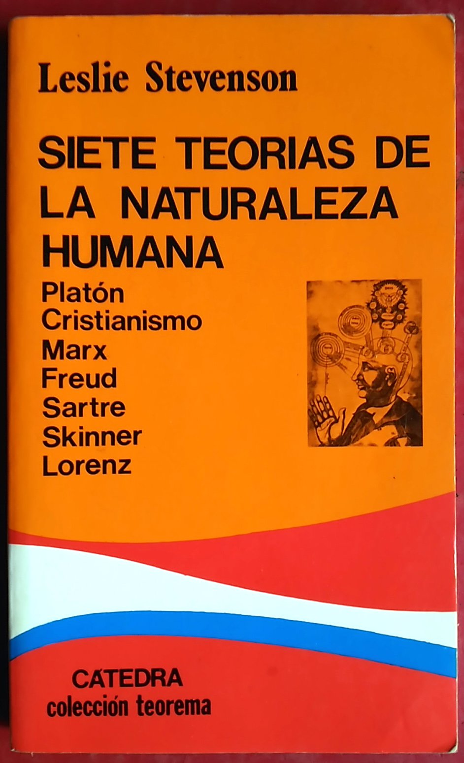 Siete Teorías de la Naturaleza Humana