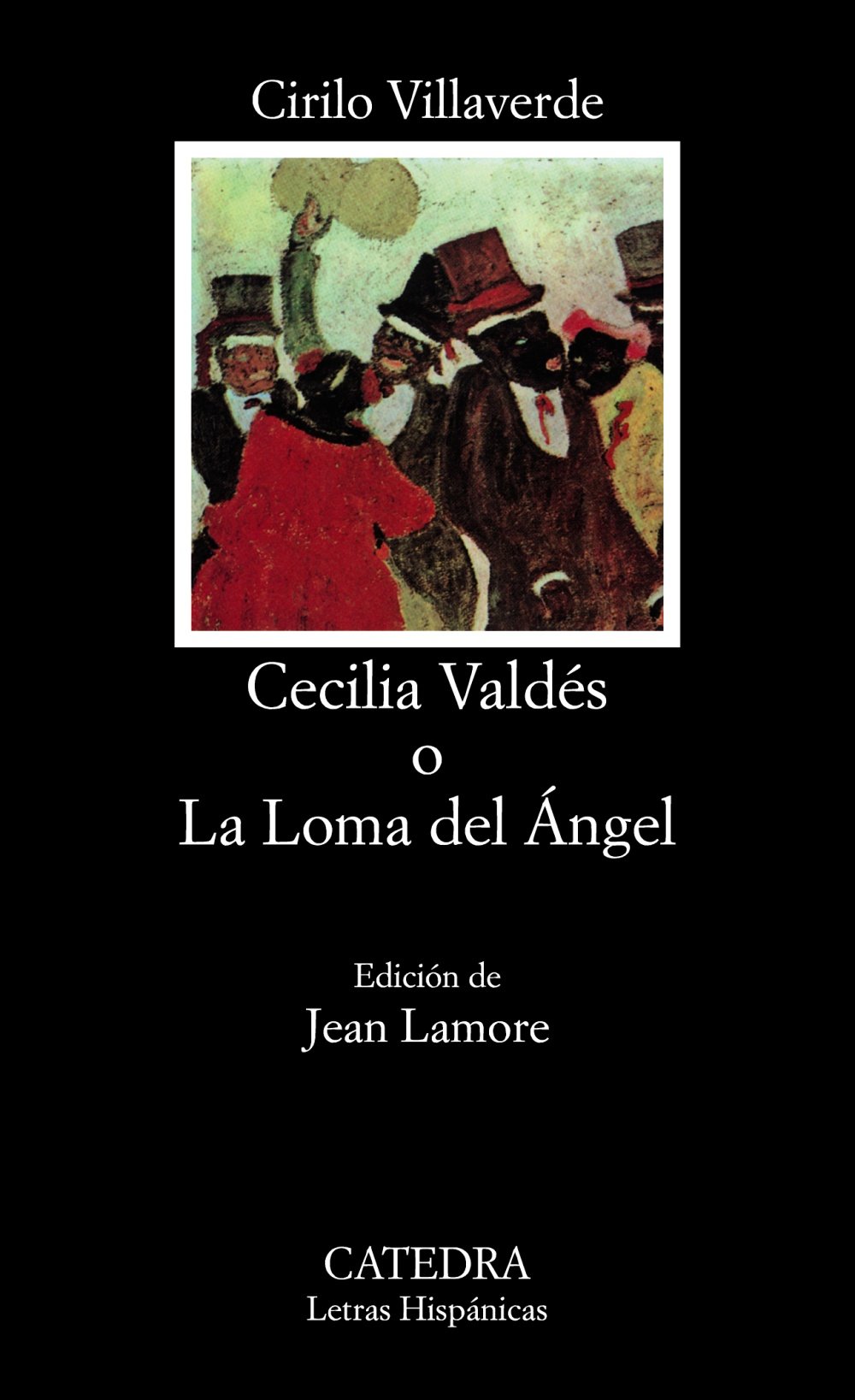 Cecilia Valds O la Loma Del Angel