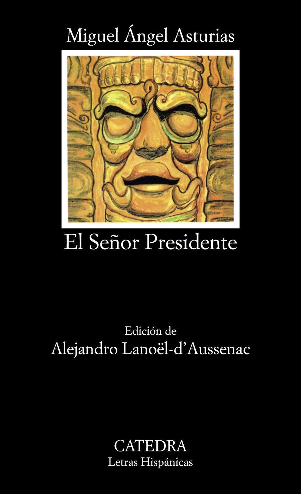 El Senor Presidente: 423