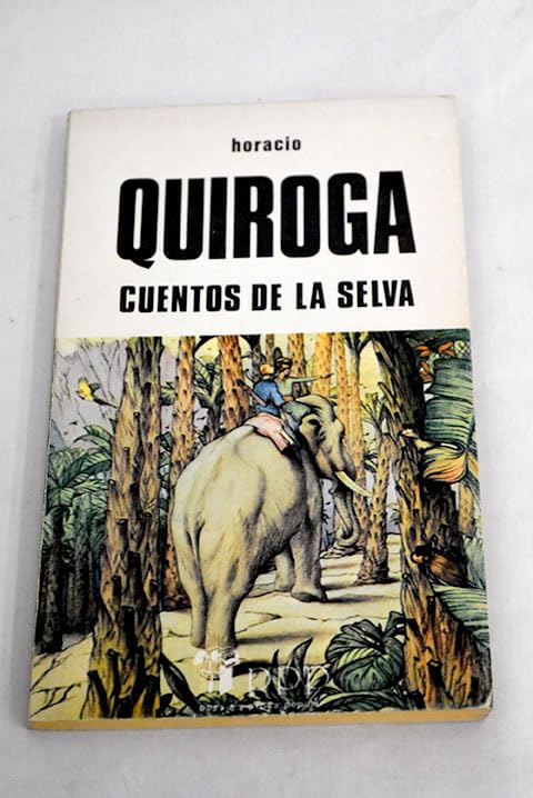 Cuentos de la Selva