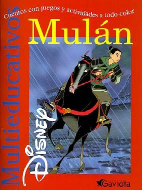 Mulán: Cuentos con juegos y actividades a todo color