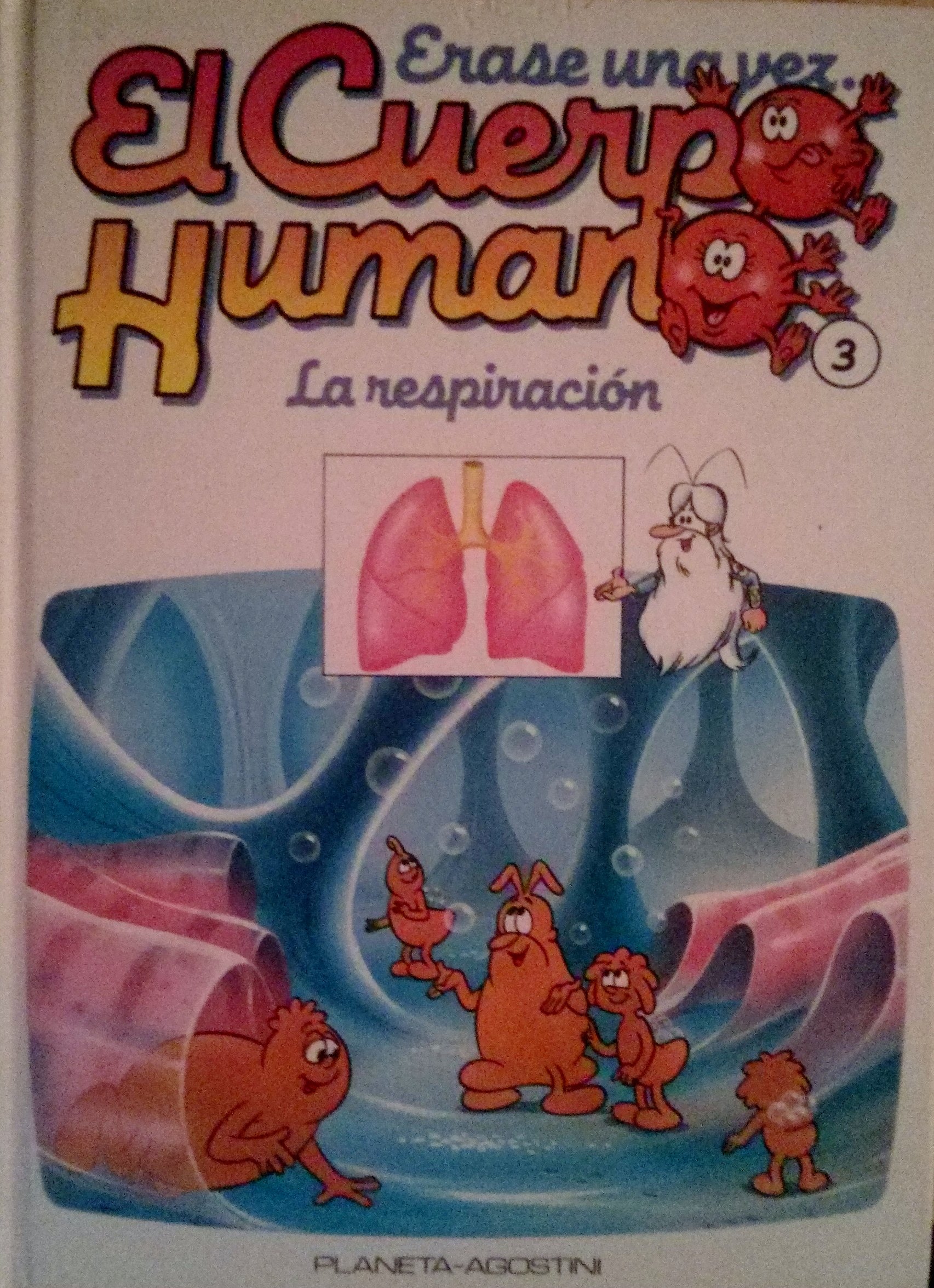 Érase una vez el Cuerpo Humano, Tomo III: La respiración