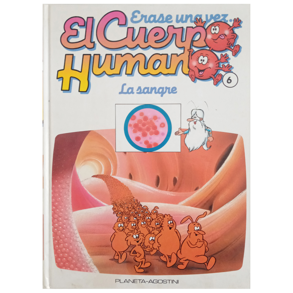 Érase una vez el Cuerpo Humano: La Sangre