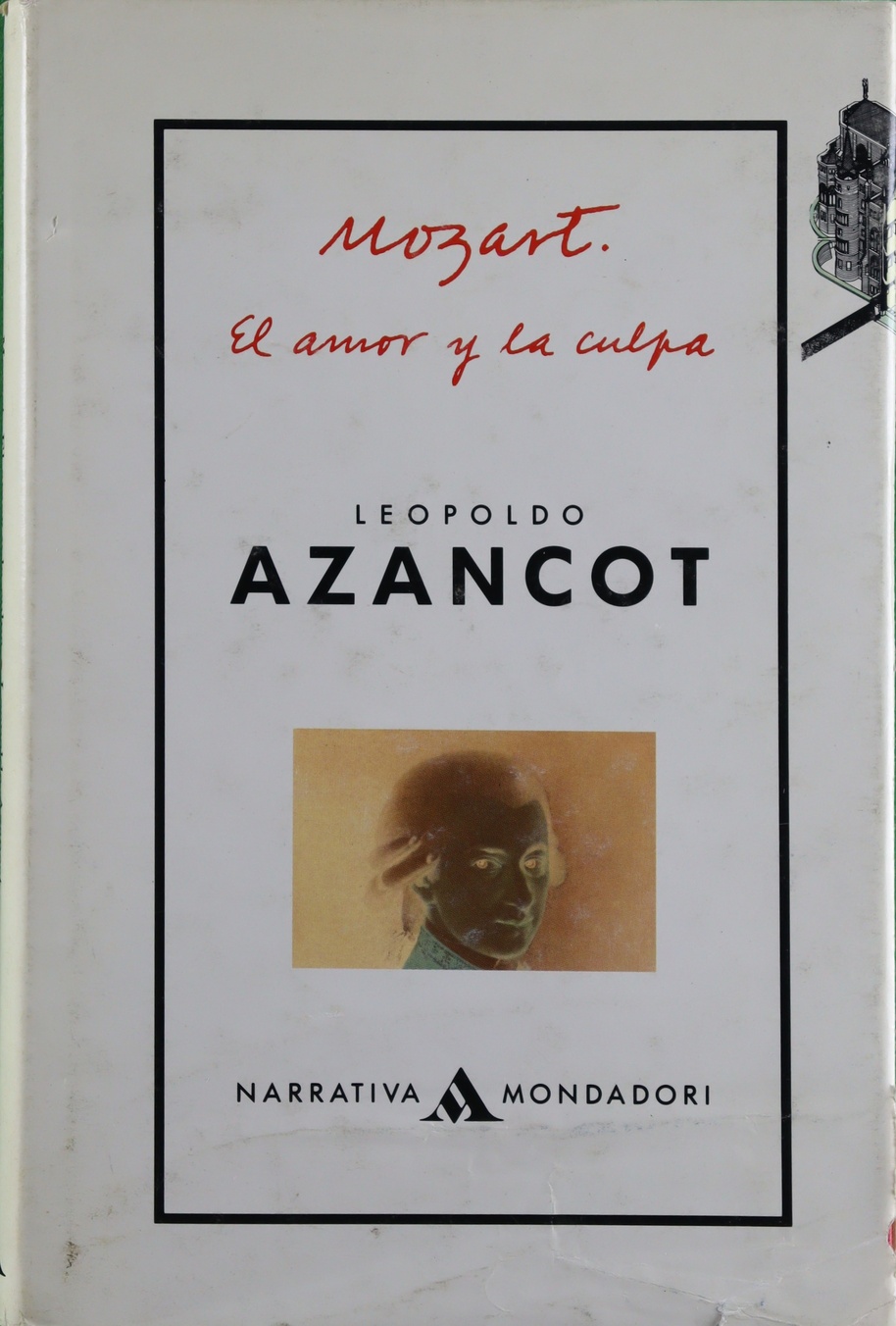 Mozart, el amor y la culpa