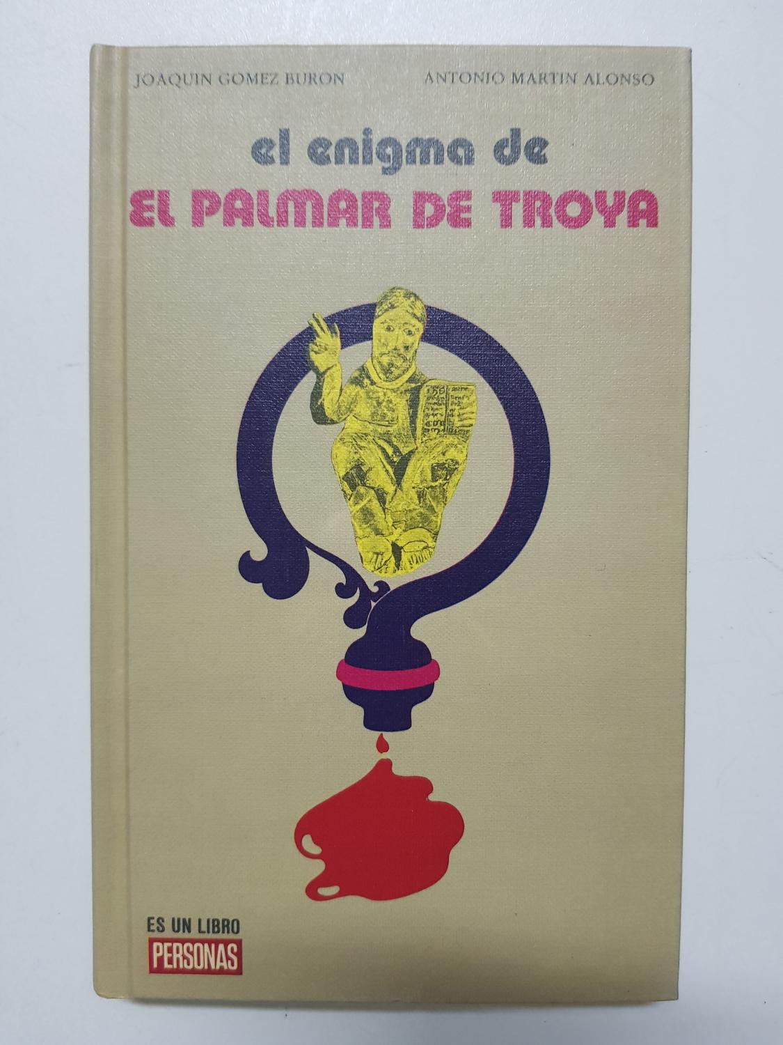 El enigma de El Palmar de Troya