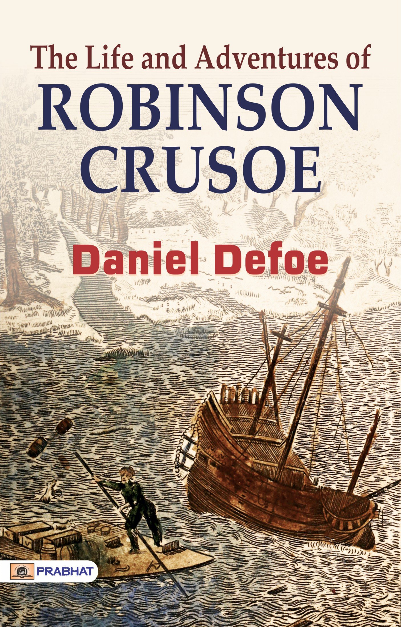 Robinson Crusoe.