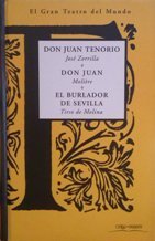 Don Juan Tenorio; Don Juan; el Burlador de Sevilla